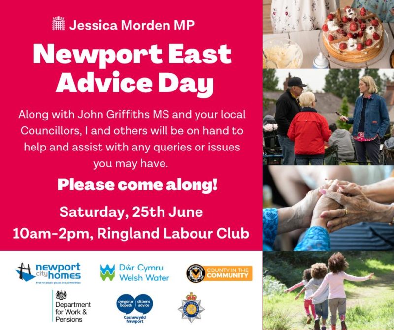 Advice Day advert. for an event at Ringland Labour Club on 25th June 2022, aimed at helping constituents in Newport East. The Police. Dwr Cymru. Citizen